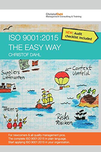 ISO 9001  2015 the Easy Way the Complete ISO 90012015 in Plain Language [Paperback]