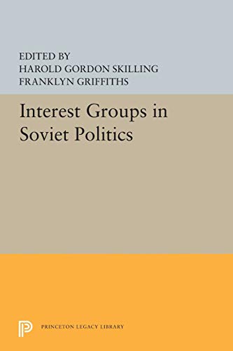 Interest Groups in Soviet Politics [Paperback]