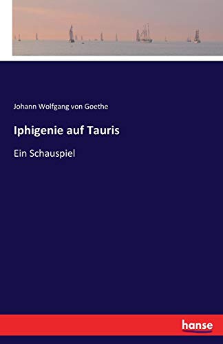 Iphigenie Auf Tauris (german Edition) [Paperback]