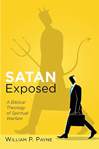 Satan Exposed [Paperback]