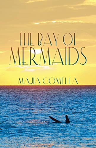 The Bay Of Mermaids [Paperback]