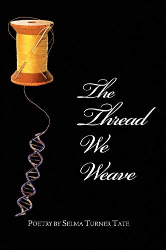 Thread We Weave [Paperback]