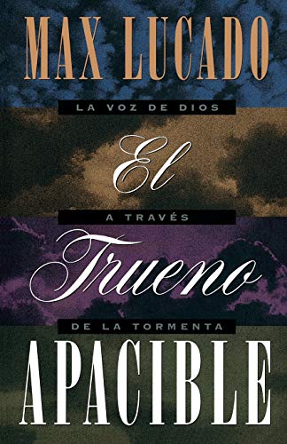 El Trueno Apacible [Paperback]