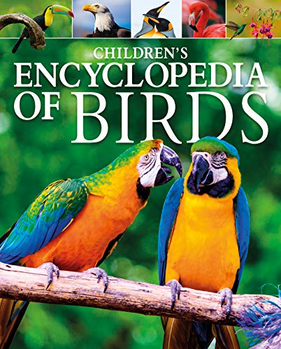 CHILDRENS ENCYCLOPEDIA OF BIRDS [Hardcover]