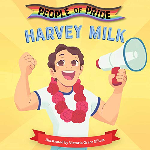 Harvey Milk [Board book]