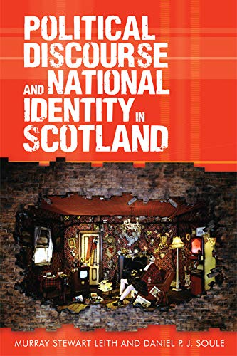 Political Discourse and National Identity in Scotland [Paperback]