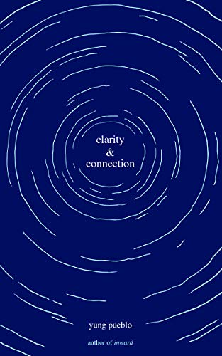 Clarity & Connection [Paperback]