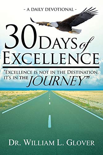 30 Days Of Excellence A Daily Devotional [Paperback]