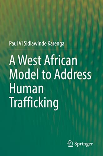 A West African Model to Address Human Trafficking [Paperback]