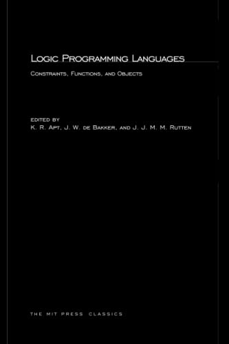 Logic Programming Languages Constraints, Functions, and Objects [Paperback]