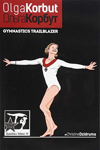 Olga Korbut Gymnastics Trailblazer Gymnstars Volume 10 [Paperback]