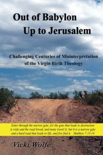 Out of Babylon up to Jerusalem [Paperback]