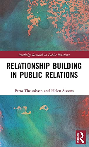 Relationship Building in Public Relations [Hardcover]