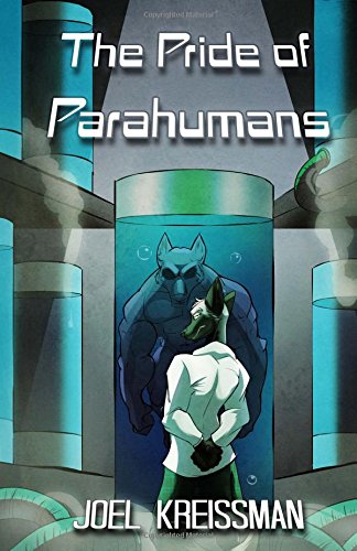 The Pride Of Parahumans [Paperback]