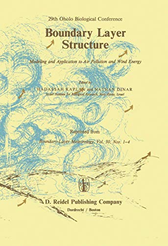 Boundary Layer Structure Modeling and Application to Air Pollution and Wind Ene [Hardcover]