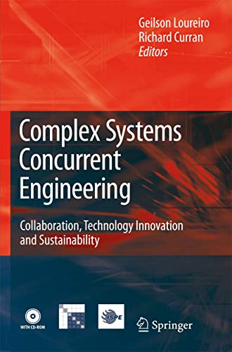 Complex Systems Concurrent Engineering: Collaboration, Technology Innovation and [Paperback]