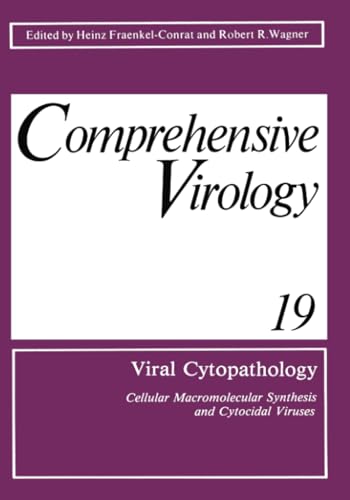 Viral Cytopathology: Cellular Macromolecular Synthesis and Cytocidal Viruses Inc [Paperback]