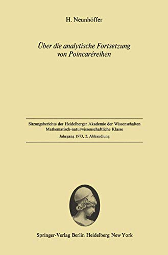 ber die analytische Fortsetzung von Poincarreihen: Vorgelegt in der Sitzung vo [Paperback]