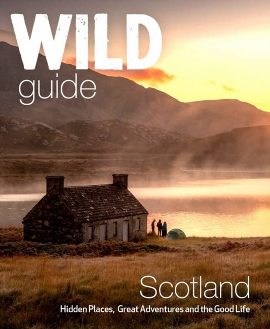 Wild Guide Scotland Second Edition