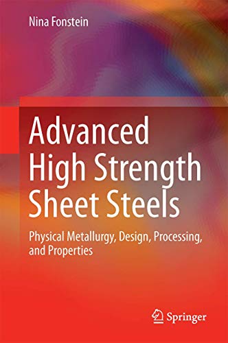 Advanced High Strength Sheet Steels: Physical Metallurgy, Design, Processing, an [Hardcover]