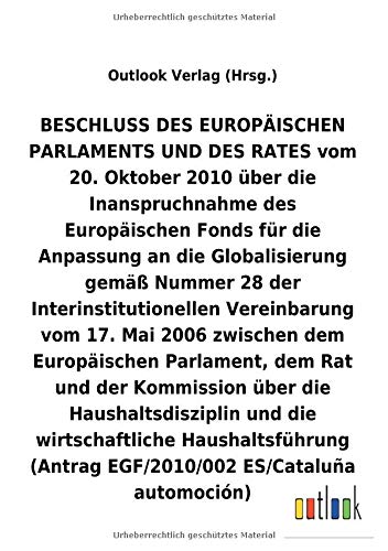 Beschluss Vom 20. Oktober 2010 Uber Die Inanspruchnahme Des Europaischen Fonds F