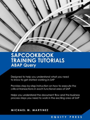 Sap Training Tutorials Sap Abap Query And Sap Query Cookbook Sapcookbook Train [Paperback]