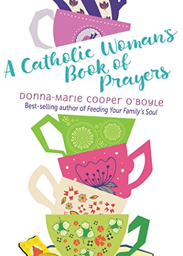 A Catholic Woman's Book Of Prayers [Paperback