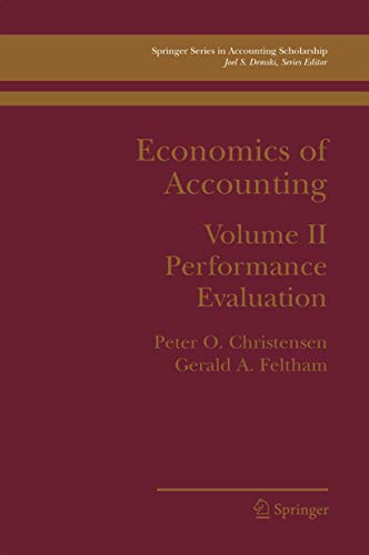 Economics of Accounting: Performance Evaluation [Paperback]