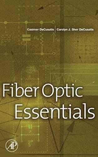 Fiber Optic Essentials [Hardcover]