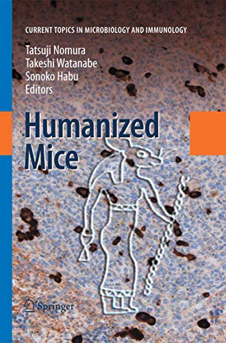 Humanized Mice [Paperback]