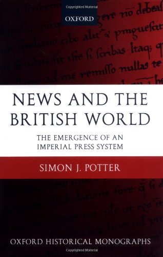 Nes and the British World The Emergence of an Imperial Press System 1876-1922 [Hardcover]