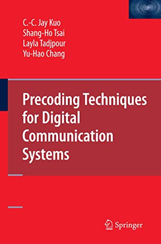 Precoding Techniques for Digital Communication Systems [Hardcover]