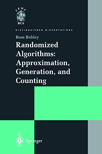 Randomized Algorithms: Approximation, Generation, and Counting [Paperback]