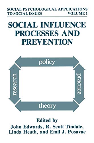 Social Influence Processes and Prevention [Paperback]