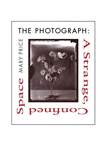 The Photograph A Strange, Confined Space [Hardcover]