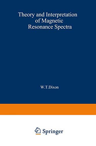 Theory and Interpretation of Magnetic Resonance Spectra [Paperback]