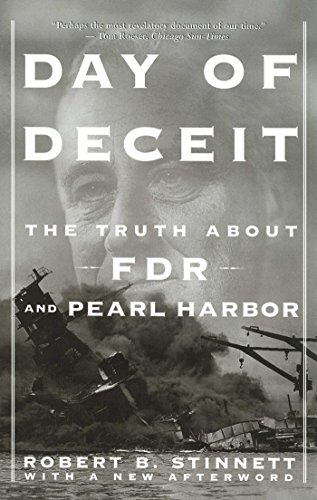 Day Of Deceit: The Truth About FDR and Pearl Harbor [Paperback]