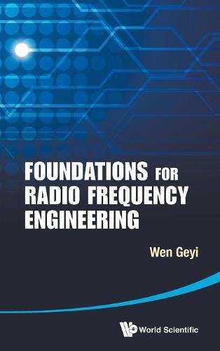 Foundations For Radio Frequency Engineering [Hardcover]