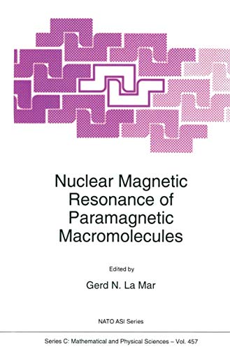 Nuclear Magnetic Resonance of Paramagnetic Macromolecules [Paperback]