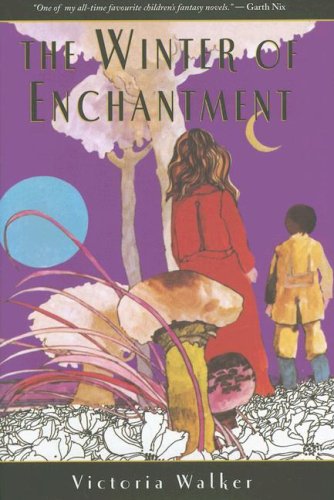 The Winter of Enchantment [Hardcover]