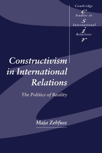 Constructivism in International Relations The Politics of Reality [Paperback]