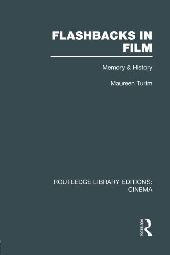 Flashbacks in Film Memory & History [Paperback]