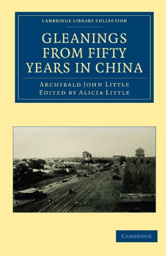 Gleanings from Fifty Years in China [Paperback]