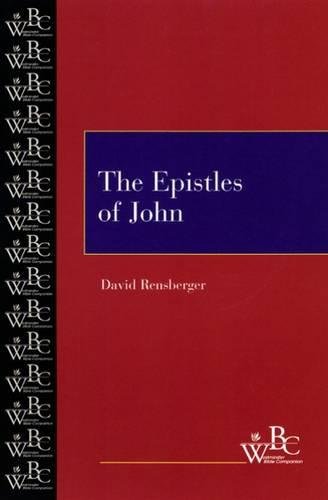 The Epistles Of John (estminster Bible Companion) [Paperback]