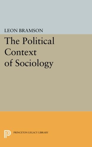 The Political Context of Sociology [Paperback]