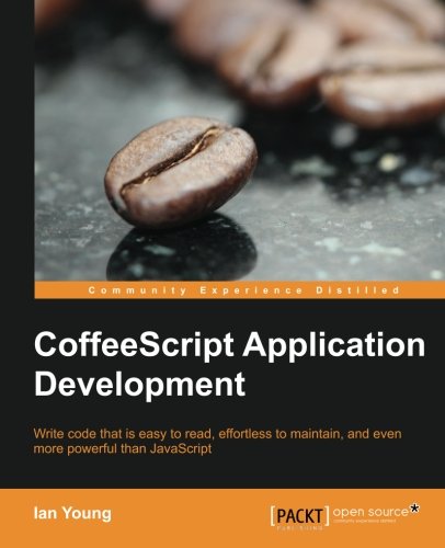 Coffeescript Application Development [Paperback]