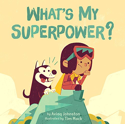 What's My Superpower? [Hardcover]