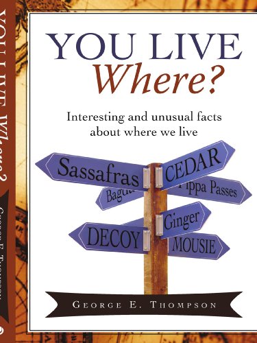 You Live Where  Interesting and unusual facts about here e Live [Paperback]