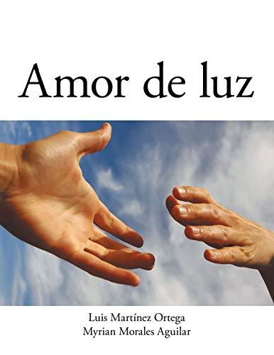 Amor De Luz (spanish Edition) [Paperback]