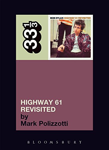 Bob Dylan's Highway 61 Revisited [Paperback]